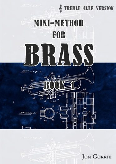 Mini-method for brass. Treble clef: Book 1