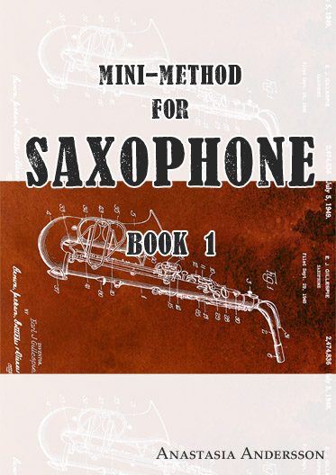 Mini-method for saxophone: Book 1
