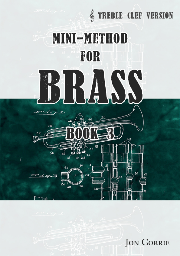 Mini-method for brass. Treble clef: Book 3